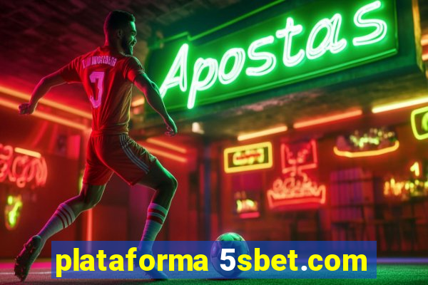 plataforma 5sbet.com